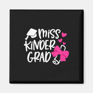 Kids Kindergarten Graduation Miss Kinder Grad Last Magnet