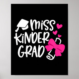 Kids Kindergarten Graduation Miss Kinder Grad Last Poster
