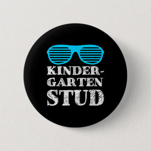 Kids Kindergarten Stud t  For Boys Fun Back To Sch 2 Inch Round Button