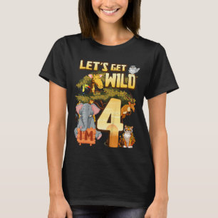 Kids Let's Be Wild I'm 4 Safari Animal Zoo Animal  T-Shirt