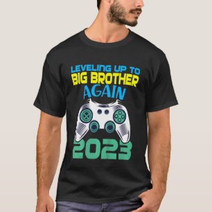 Kids Levelling Up To Big Brother Again 2023 Pregna T-Shirt