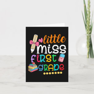Kids Little Miss First Grade  Back To School 1st G Card