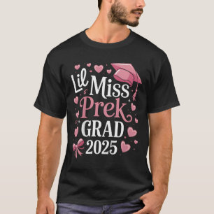 Kids Little Miss Pre-k Grad 2025 Preschool Girls P T-Shirt