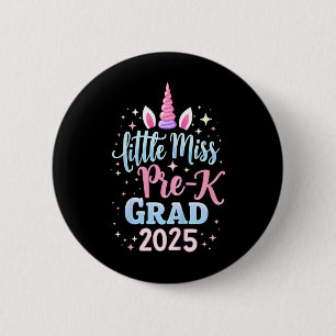 Kids Little Miss Pre-k Grad Preschool Girls Prek G 2 Inch Round Button