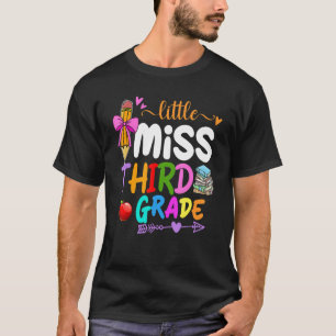Kids Little Miss Third Grade Back To School Studen T-Shirt