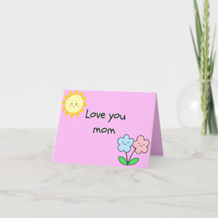 Kids "Love You Mom" Cute Mother's Day/Birthday Thank You Card