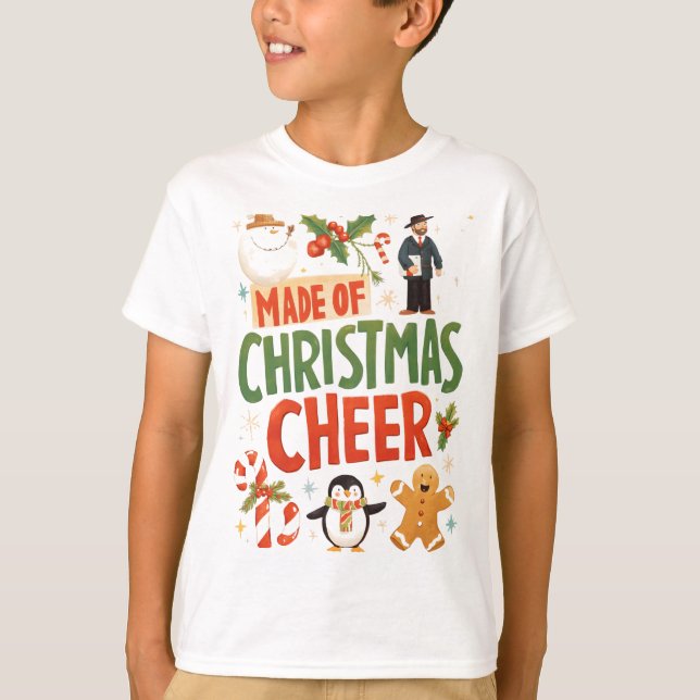 Kids Made of Christmas Cheer Festive T-Shirt (Front)