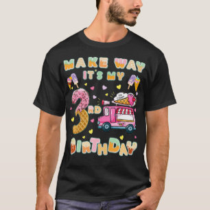 Kids Make way its my 3rd birthday ice cream truck  T-Shirt