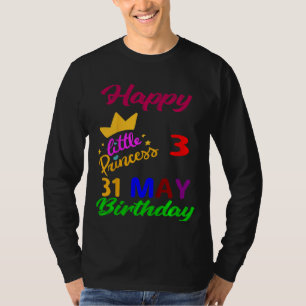 Kids May Girls Birthday 31 May 3rd Anniversary T-Shirt