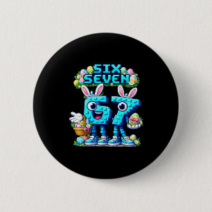 Kids meme 67 six seven 6 7 easter day 2 inch round button