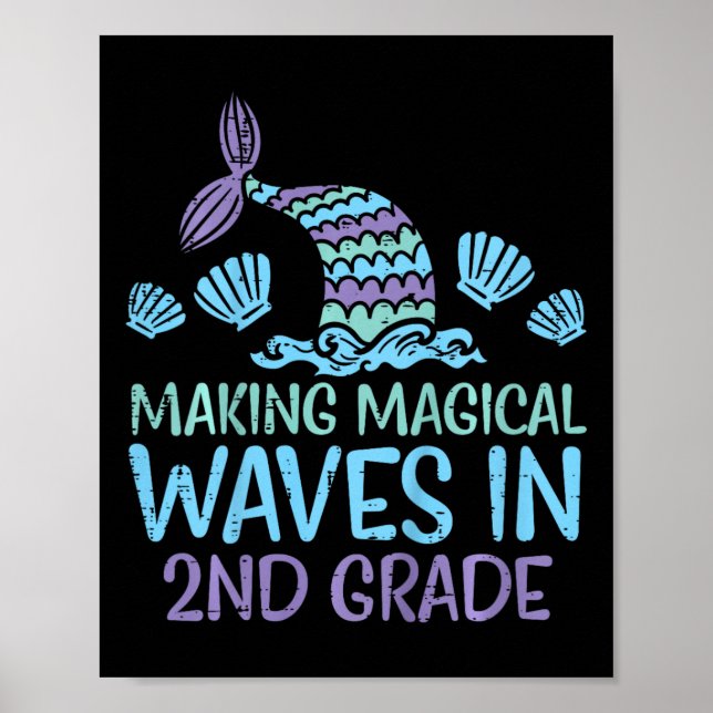 Kids Mermaid Magical Waves 2nd Grade Second First  Poster (Front)