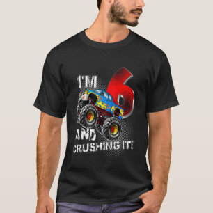 Kids Monster Truck Birthday  I'm 6 and Crushing It T-Shirt