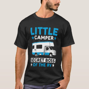 Kids Motorhome Camping Little Camper Secret Boss T-Shirt