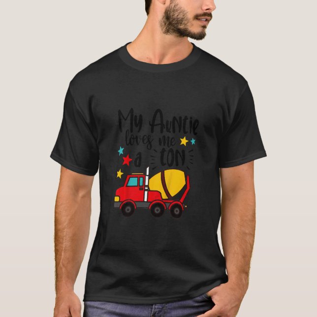 Kids My Auntie Loves Me A Tonne Concrete Mixer Bab T-Shirt (Front)