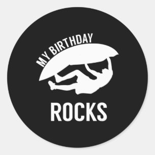 Kids My Birthday Rocks Gift for Rock Climbing Bir Classic Round Sticker