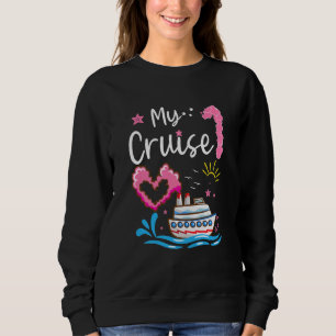 Kids My First Cruise Girls Boys Kids Vacation Cru Sweatshirt