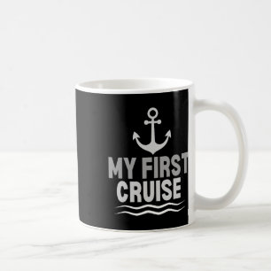 Kids My First Cruise Ship Anchor Cruising Vacation Coffee Mug