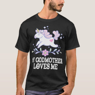 Kids My Godmother Loves Me Godchild Unicorn  T-Shirt