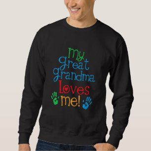 Kids My Great Grandma Loves Me Grandson Sweatshirt