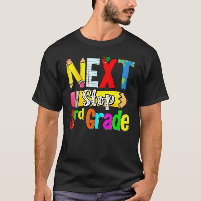 Kids Next Stop 3rd Grade First Day Of School Hello T-Shirt (Front)