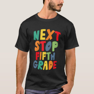 Kids Next Stop Fifth 5th Grade Cool Rainbow Back t T-Shirt