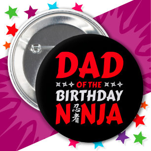Kids Ninja Party Karate Dad of the Birthday Ninja 2 Inch Round Button