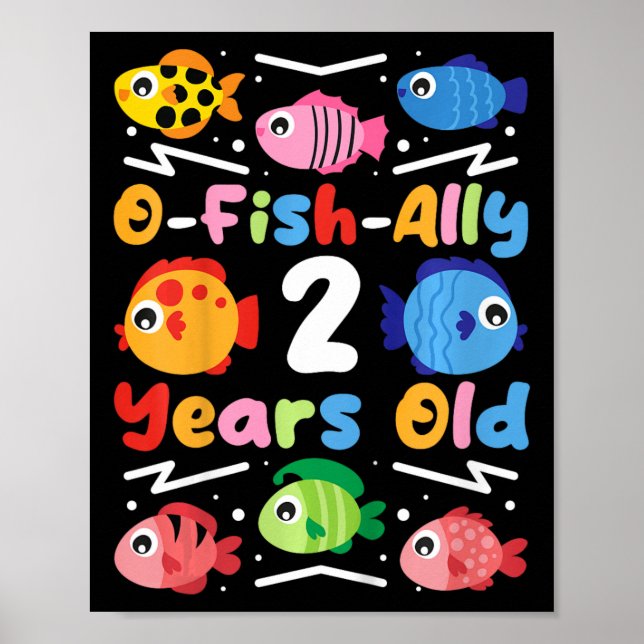 Kids O-fish-ally 2 Years Old  Poster (Front)