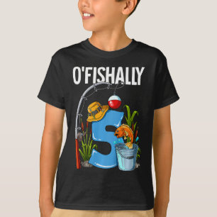 Kids O'fishally 5 Years Old 5th Birthday Fishing  T-Shirt