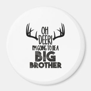 Kids Oh Deer Big Brother Hunting Pregnancy Announc Magnet