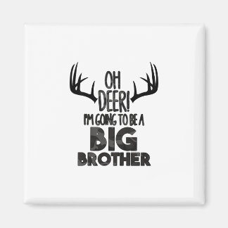 Kids Oh Deer Big Brother Hunting Pregnancy Announc Magnet