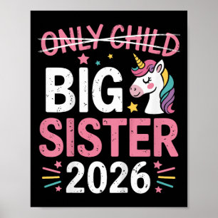 Kids Only Child Crossed Out Big Sister 2026 T-shir Poster