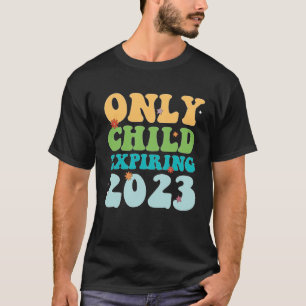 Kids Only Child Expiring 2023 Boys Girls Big Bro S T-Shirt