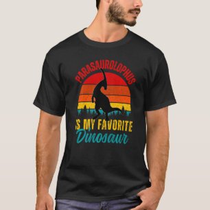 Kids Parasaurolophus Is My Favorite Dinosaur Hadro T-Shirt
