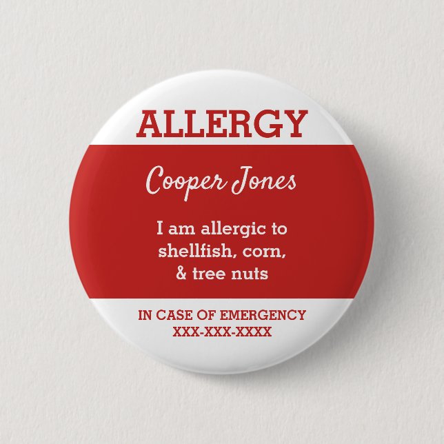 Kids Personalized Allergy I am allergic to red 2 Inch Round Button (Front)