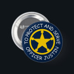 Kid's police officer name badge with sheriff star  2 inch round button<br><div class="desc">Kid's police officer name badge with sheriff star button. To protect and to serve pin back buttons. Custom button with yellow police star and personalized text. Make your own unique Birthday gift for future policemen, policewomen, police officer, agent, sheriff, constable, patrol cop, security guard, husband, dad, father, brother, uncle, grandpa,...</div>