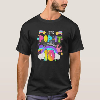 Kids Pop It 10th Year Old Birthday Girl Unicorn Po T-Shirt