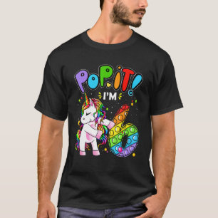 Kids Pop It 6th Birthday Girls 6 Years Old Fidget  T-Shirt
