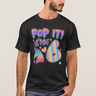 Kids Pop It Birthday Girl 6 for 6yr Old Girls Unic T-Shirt