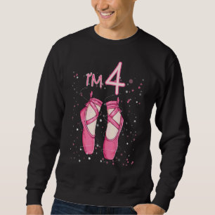 Kids Princess 4th Birthday I'm 4 Years Old Balleri Sweatshirt