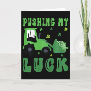Kids Pushing My Luck Tractor St Patricks Day Toddl Card