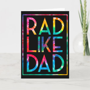 Kids Rad Like Dad Tie Dye Funny Fathers Day Toddle Card
