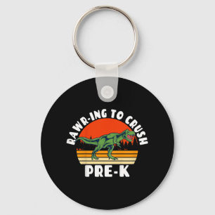 Kids Rawr-ing To Crush Pre-k Grade - Dinosaur Pun Keychain