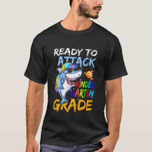 Kids Ready To Attack Kindergarten Apparelback To S T-Shirt