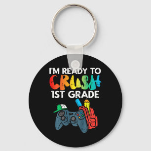 Kids Ready To Crush 1st Grade First Video Gamer Fi Keychain