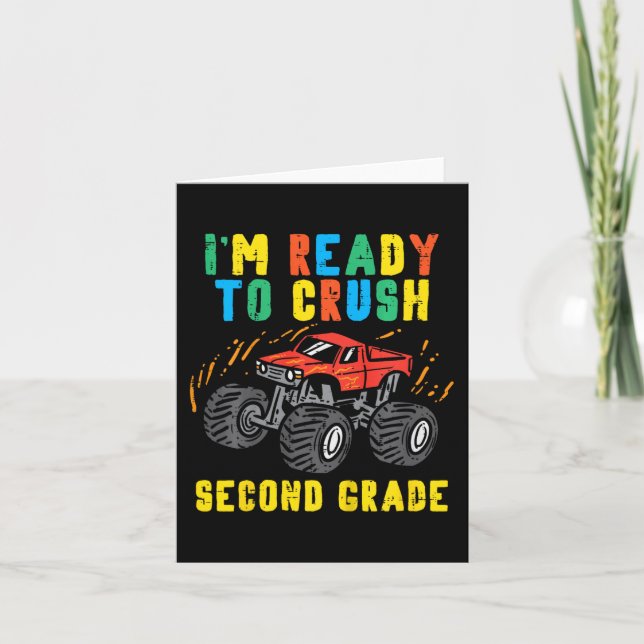 Kids Ready To Crush 2nd Grade Monster Truck First  Card (Front)