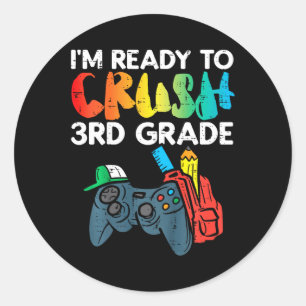 Kids Ready To Crush 3rd Grade Third Video Gamer Fi Classic Round Sticker
