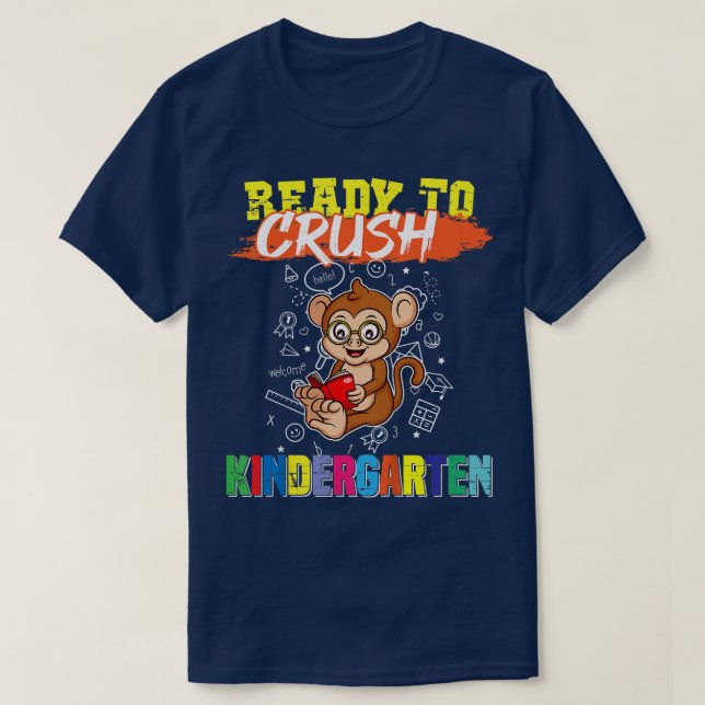 Kids Ready To Crush Kindergarten Cute Monkey Presc T-Shirt (Design Front)