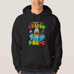 Kids Ready To Crush Pre K Shark Back To School Pre Hoodie