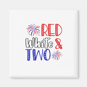 Kids Red White And Two 2nd Birthday 4th Of July In Magnet