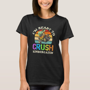 Kids Retro I'm Ready To Crush Kindergarten Dinosau T-Shirt
